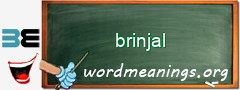 WordMeaning blackboard for brinjal